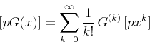 \begin{displaymath}[p, G(x)]= \sum_{k=0}^{\infty}
\frac{1}{k!}\,G^{(k)} \,[p,x^k] \end{displaymath}