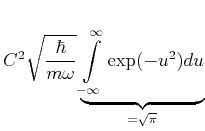$\displaystyle C^2 \sqrt{\frac{\hbar}{m\omega}}
\underbrace{\int\limits_{-\infty}^\infty
\exp(-u^2) du}_{=\sqrt{\pi}}$