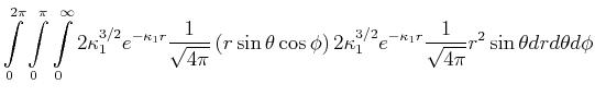 $\displaystyle \int\limits_0^{2\pi}\int\limits_0^{\pi}\int\limits_{0}^{\infty} 2...
...ppa_1^{3/2} e^{-\kappa_1 r} \frac{1}{\sqrt{4\pi}}r^2\sin\theta dr d\theta d\phi$