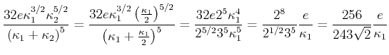 $\displaystyle \frac{32e\kappa_1^{3/2}\kappa_2^{5/2}}{\left(\kappa_1+\kappa_2\ri...
...{2^8}{2^{1/2}3^5}\frac{e}{\kappa_1} = \frac{256}{243\sqrt{2}}\frac{e}{\kappa_1}$