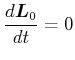 $\displaystyle \frac{d\vec{L}_{0}}{dt}=0
$
