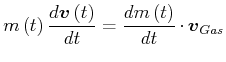 $\displaystyle m\left( t\right) \frac{d\vec{v}\left( t\right) }{dt}=\frac{dm\left( t\right) }{dt} \cdot \vec{v}_{Gas}$