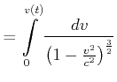 $\displaystyle =\int\limits_{0}^{v\left( t\right) }\frac{d{v}}{\left( 1-\frac{v^{2} }{c^{2}}\right) ^{\frac{3}{2}}}$