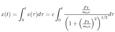 $\displaystyle x(t) = \int_0^t v(\tau)d\tau = c \int_0^t \frac{\frac{F t}{m_0 c}}{\left(1+\left(\frac{F t}{m_0 c}\right)^2\right)^{1/2}}d\tau$
