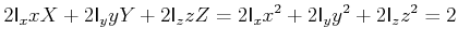 $\displaystyle 2\mathsf{I}_{x} x X + 2 \mathsf{I}_{y} y Y + 2\mathsf{I}_{z} z Z = 2\mathsf{I}_{x} x^2 + 2\mathsf{I}_{y} y^2 + 2\mathsf{I}_{z} z^2 = 2$