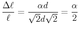 $\displaystyle \frac{\Delta \ell}{\ell} =\frac{\alpha d}{\sqrt{2} d \sqrt{2}} = \frac {\alpha}{2}$