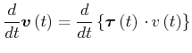 $\displaystyle \frac{d}{dt}\vec{v}\left( t\right) =\frac{d }{dt}\left\{ \vec{\tau }\left( t\right)
\cdot v\left( t\right) \right\}
\notag$