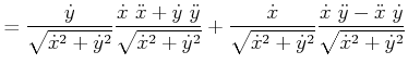 $\displaystyle =\frac{\dot{y}}{\sqrt{\dot{x}^{2}+\dot{y}^{2}}}\frac{\dot{x}  \d...
...2}}}\frac{\dot{x} \ddot{y}-\ddot{x} \dot{y} }{\sqrt{\dot{x}^{2}+\dot{y}^{2}}}$