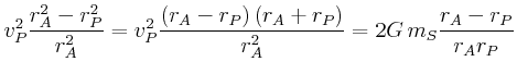 $\displaystyle v_{P}^{2}\frac{r_{A}^{2}-r_{P}^{2}}{r_{A}^{2}} =
v_{P}^{2}\frac{\...
...left(r_{A}+r_{P}\right)}{r_{A}^{2}} =2 G 
m_{S}\frac{r_{A}-r_{P}}{r_{A}r_{P}}
$