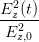  2
E-z(t)-
 E2z,0