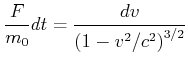 $\displaystyle \frac{F}{m_0} dt = \frac{dv}{\left(1-v^2/c^2\right)^{3/2}}$