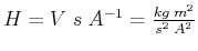 $ H = V\; s \; A^{-1} = \frac{kg\; m^2}{s^2\; A^2}$