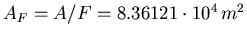 $A_F = A/F = 8.36121\cdot 10^4 m^2$